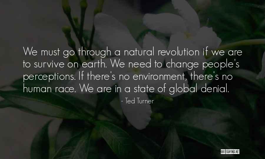 People S Perceptions Quotes By Ted Turner People S Perceptions Quotes By Ted Turner