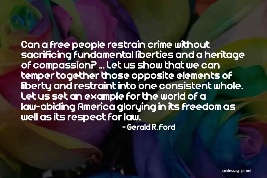 People Sacrifice Quotes By Gerald R. Ford People Sacrifice Quotes By Gerald R. Ford