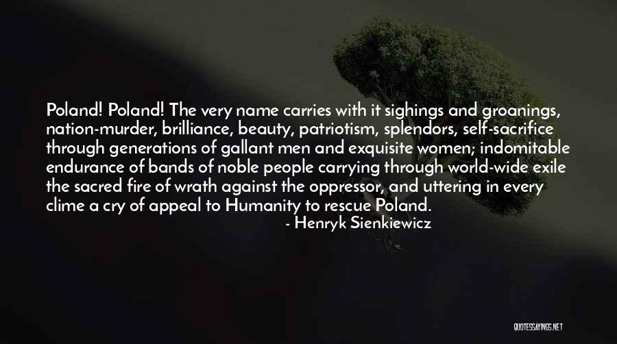People Sacrifice Quotes By Henryk Sienkiewicz People Sacrifice Quotes By Henryk Sienkiewicz