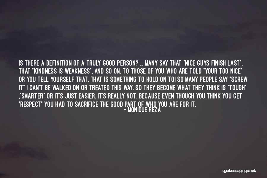 People Sacrifice Quotes By Monique Reza People Sacrifice Quotes By Monique Reza