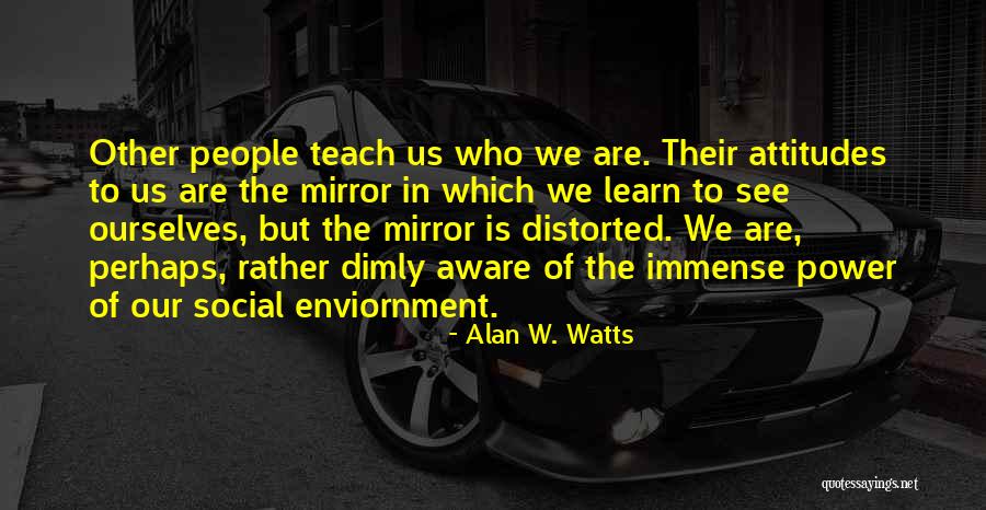 People Should Learn From This Quotes By Alan W. Watts