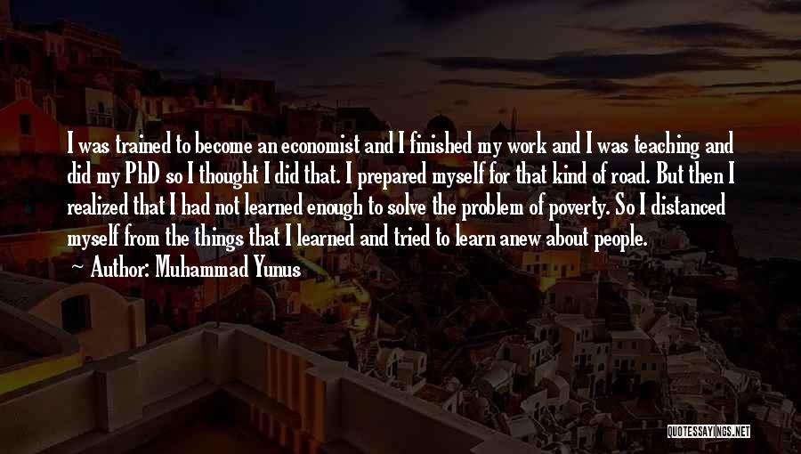 People Should Learn From This Quotes By Muhammad Yunus