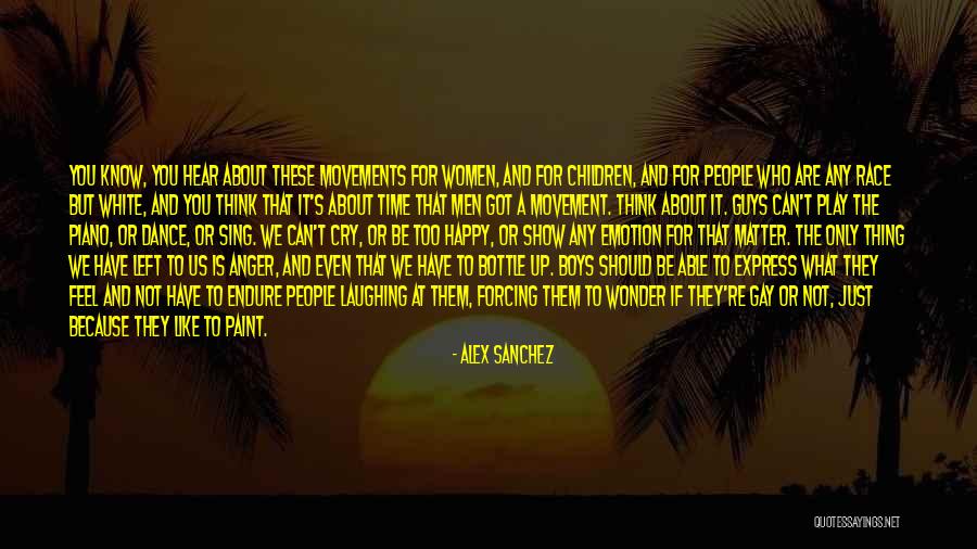 People Show You Who They Are Quotes By Alex Sanchez People Show You Who They Are Quotes By Alex Sanchez