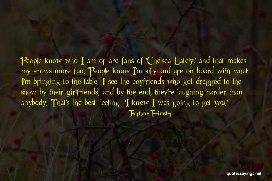 People Show You Who They Are Quotes By Fortune Feimster People Show You Who They Are Quotes By Fortune Feimster