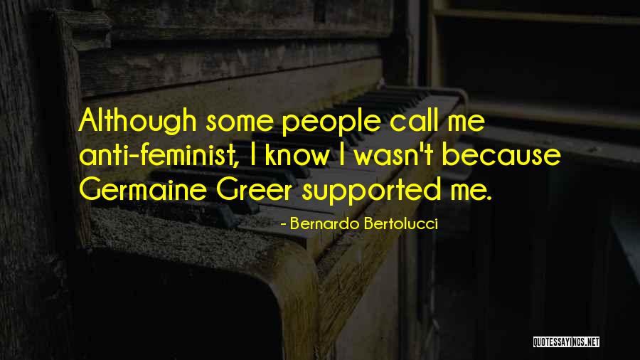 People Some People Quotes By Bernardo Bertolucci People Some People Quotes By Bernardo Bertolucci