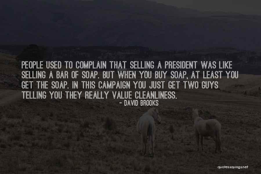 People Sometimes Buy Quotes By David Brooks