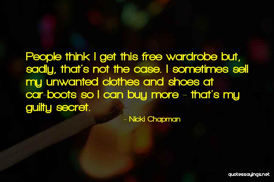 People Sometimes Buy Quotes By Nicki Chapman