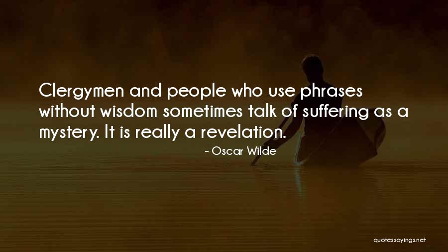 People Sometimes Talk Quotes By Oscar Wilde People Sometimes Talk Quotes By Oscar Wilde