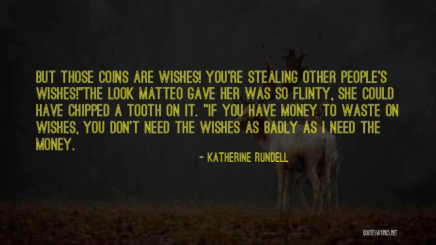 People Stealing Quotes By Katherine Rundell People Stealing Quotes By Katherine Rundell