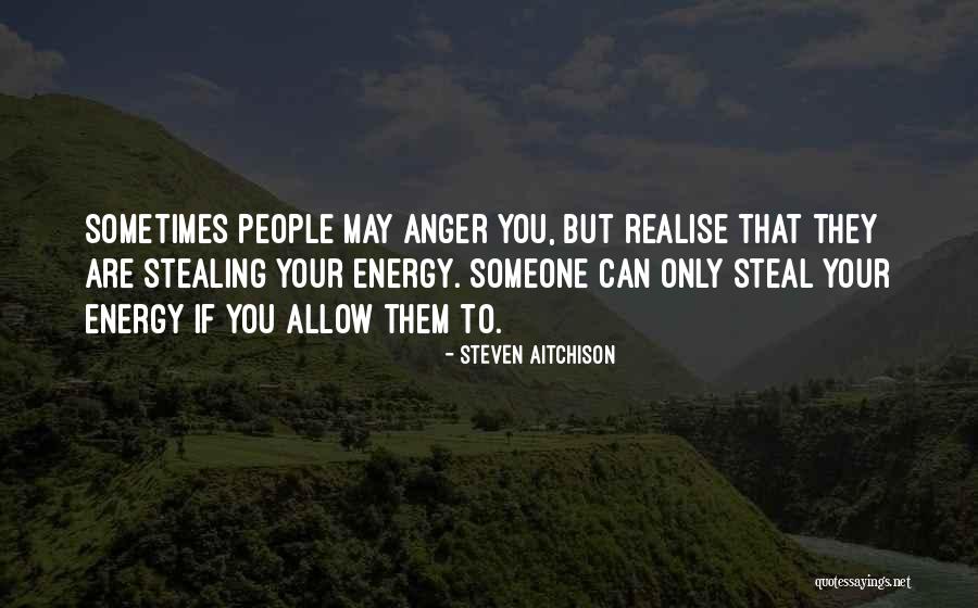 People Stealing Quotes By Steven Aitchison People Stealing Quotes By Steven Aitchison