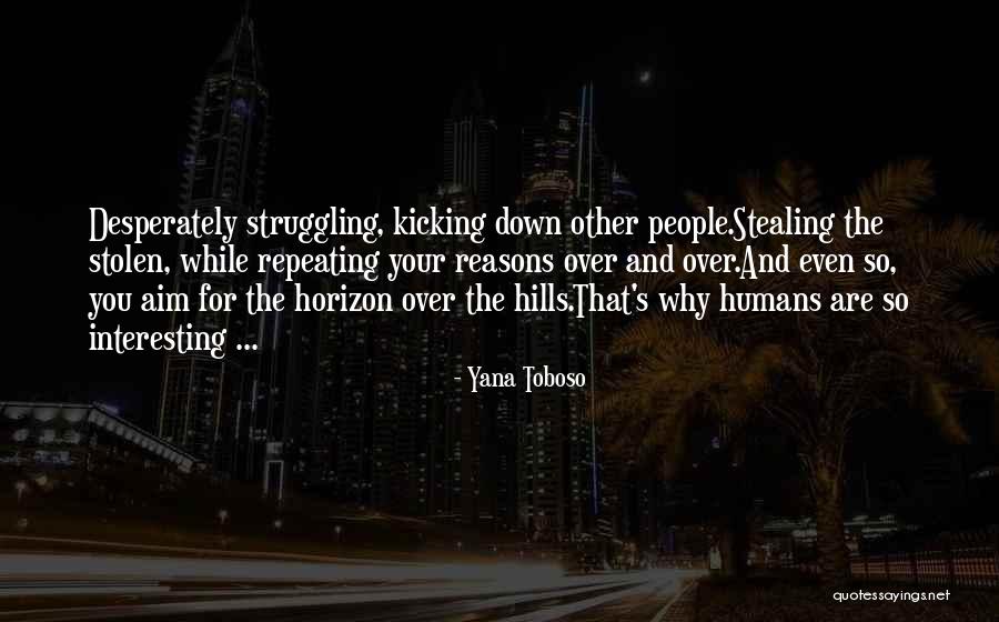 People Stealing Quotes By Yana Toboso People Stealing Quotes By Yana Toboso