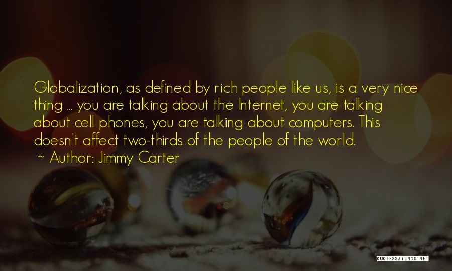People Talking About You Quotes By Jimmy Carter