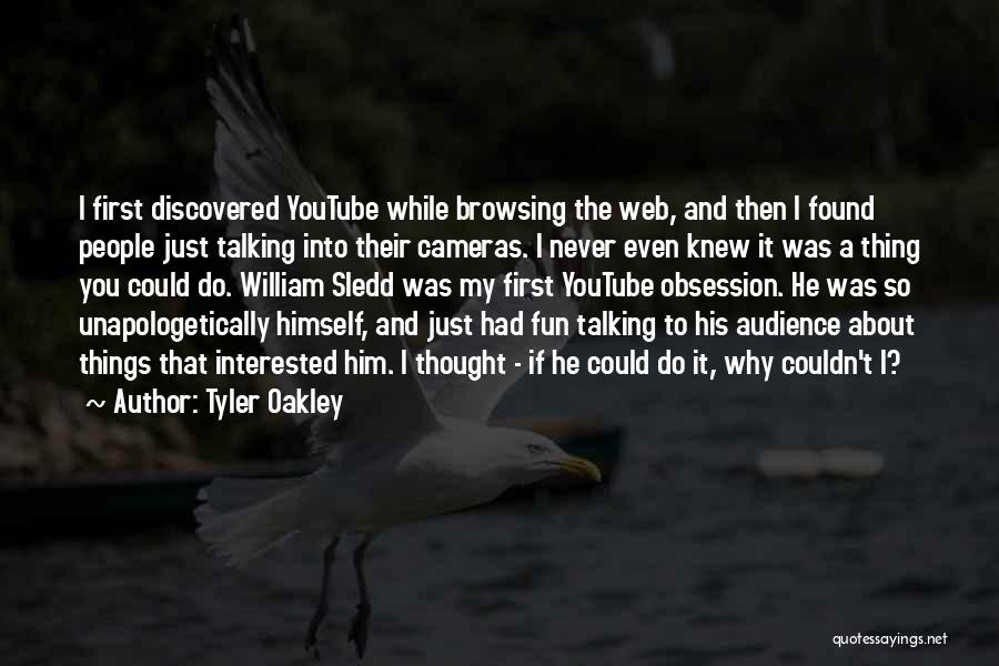 People Talking About You Quotes By Tyler Oakley
