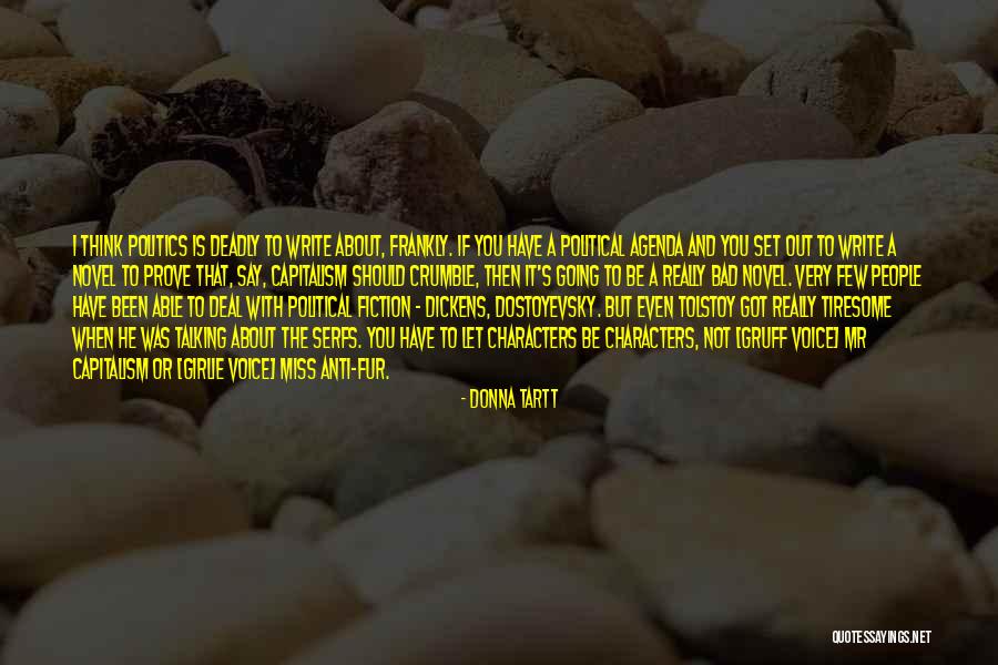 People Talking Bad About You Quotes By Donna Tartt People Talking Bad About You Quotes By Donna Tartt