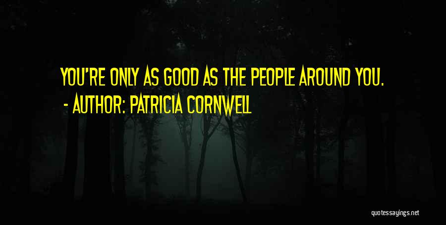 People Talking Smack Quotes By Patricia Cornwell