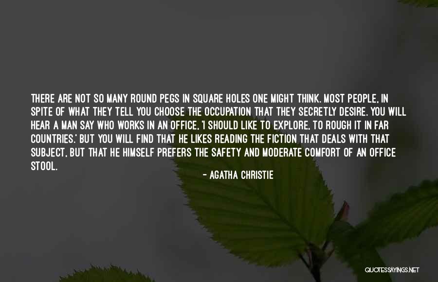 People Tell You Who They Are Quotes By Agatha Christie People Tell You Who They Are Quotes By Agatha Christie