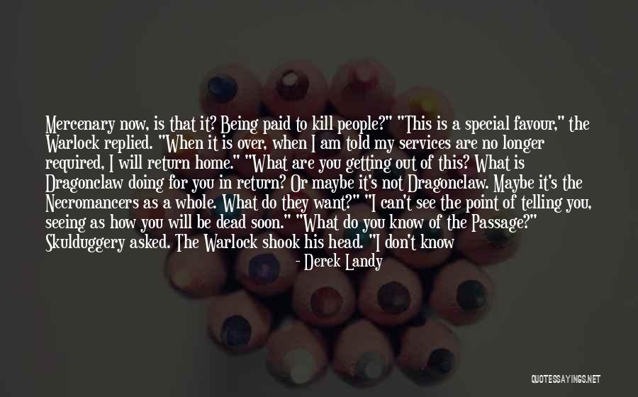 People Telling You What To Do Quotes By Derek Landy People Telling You What To Do Quotes By Derek Landy