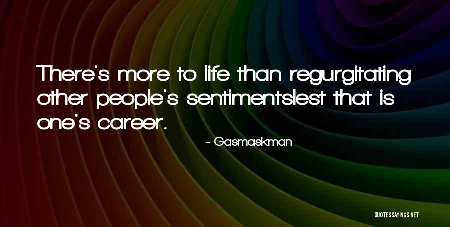 People That Quotes By Gasmaskman People That Quotes By Gasmaskman