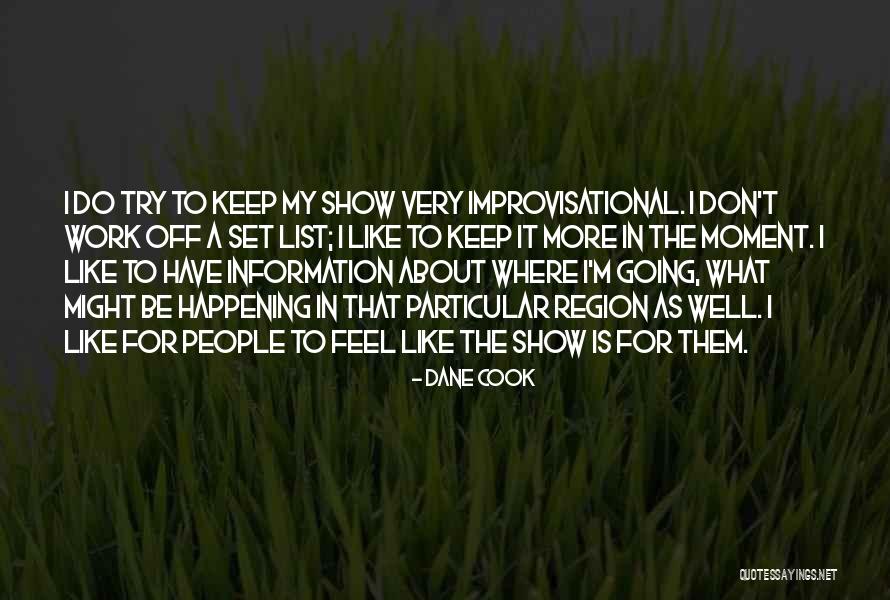People That Show Off Quotes By Dane Cook People That Show Off Quotes By Dane Cook