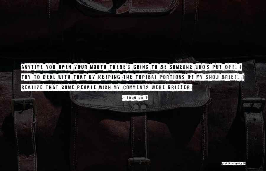 People That Show Off Quotes By John Hall People That Show Off Quotes By John Hall