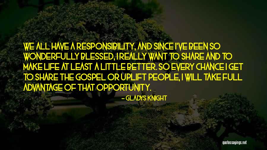 People That Take Advantage Quotes By Gladys Knight People That Take Advantage Quotes By Gladys Knight