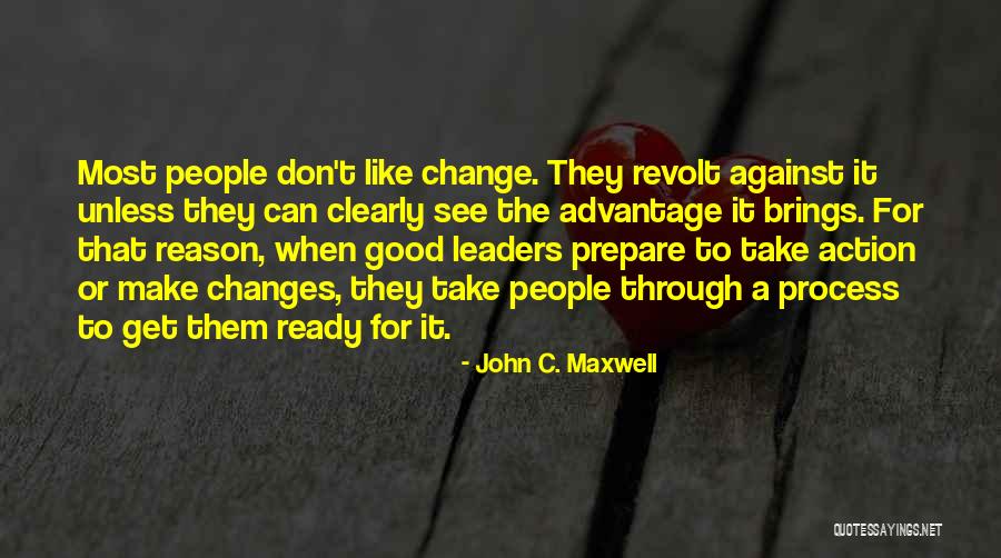 People That Take Advantage Quotes By John C. Maxwell People That Take Advantage Quotes By John C. Maxwell