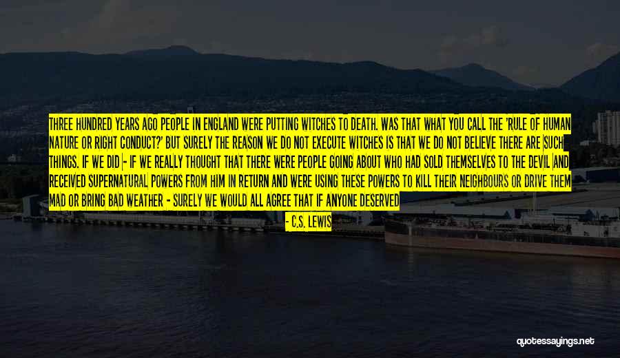 People That Think Their Right But Are Not Quotes By C.S. Lewis People That Think Their Right But Are Not Quotes By C.S. Lewis
