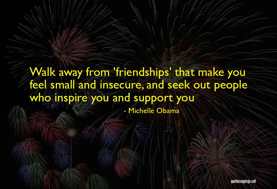 People That Walk Away Quotes By Michelle Obama People That Walk Away Quotes By Michelle Obama