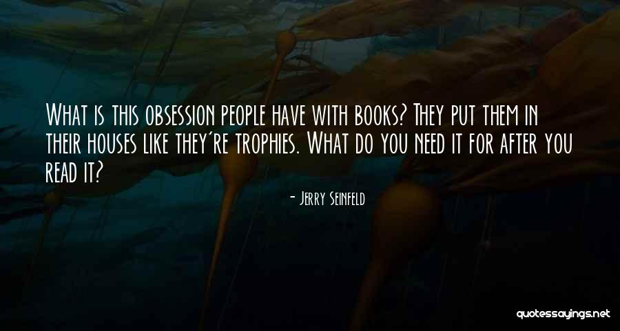 People They Put Quotes By Jerry Seinfeld People They Put Quotes By Jerry Seinfeld