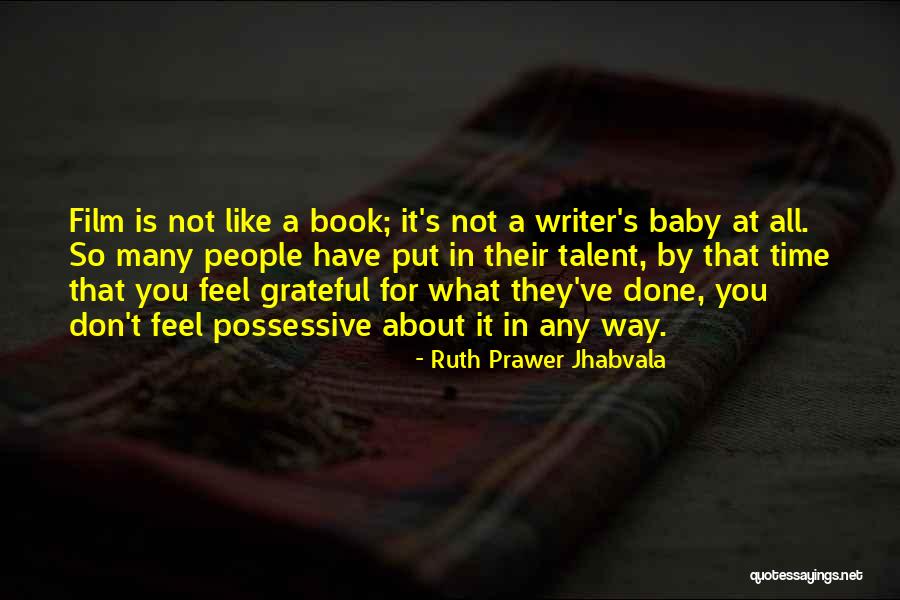 People They Put Quotes By Ruth Prawer Jhabvala People They Put Quotes By Ruth Prawer Jhabvala