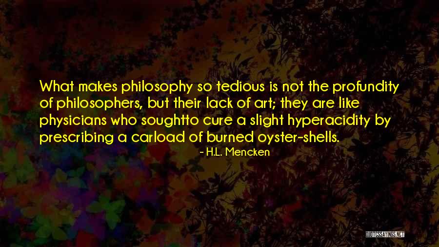 People Try To Make You Look Bad Quotes By H.L. Mencken People Try To Make You Look Bad Quotes By H.L. Mencken
