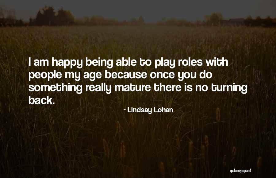 People Turning Their Back On You Quotes By Lindsay Lohan People Turning Their Back On You Quotes By Lindsay Lohan