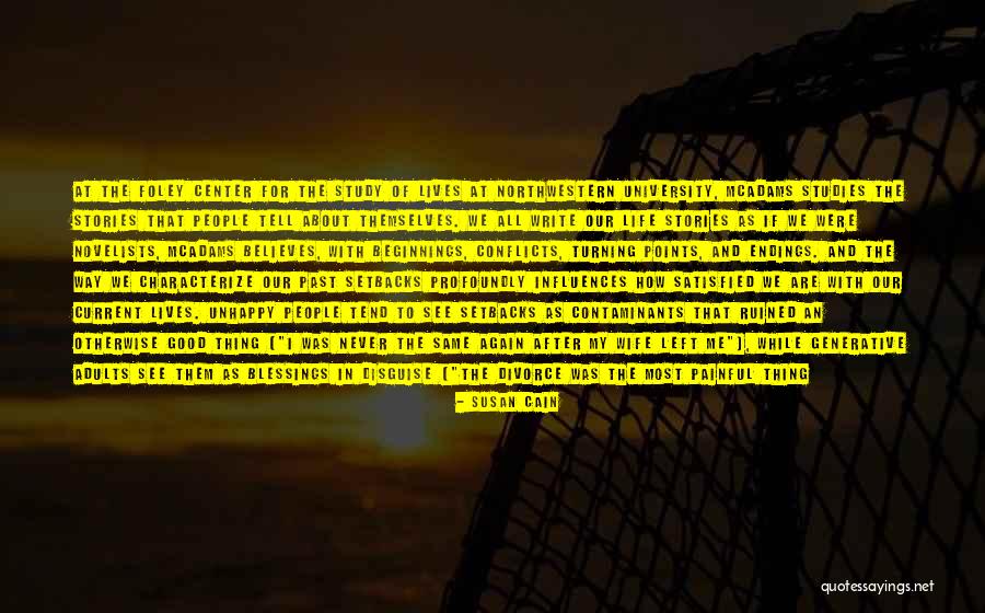 People Turning Their Back On You Quotes By Susan Cain People Turning Their Back On You Quotes By Susan Cain