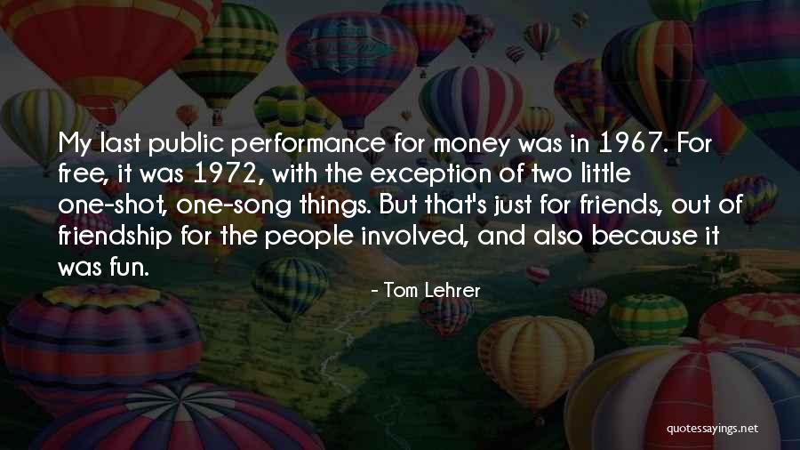 People Two Shot Quotes By Tom Lehrer People Two Shot Quotes By Tom Lehrer