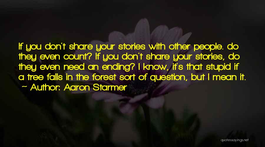 People We Can Count On Quotes By Aaron Starmer