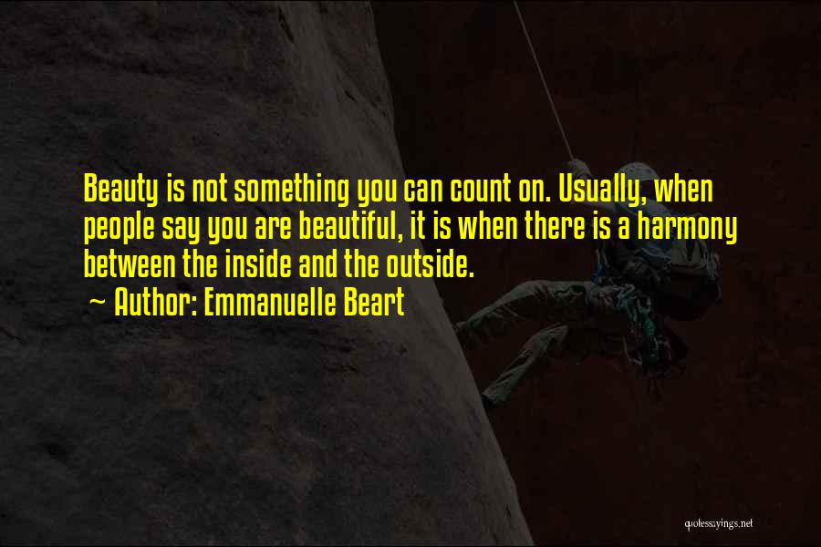 People We Can Count On Quotes By Emmanuelle Beart