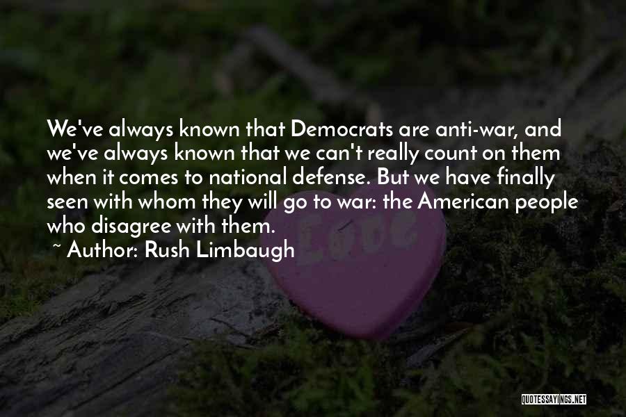 People We Can Count On Quotes By Rush Limbaugh