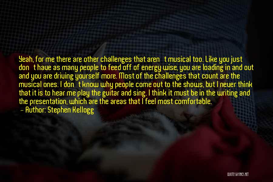 People We Can Count On Quotes By Stephen Kellogg