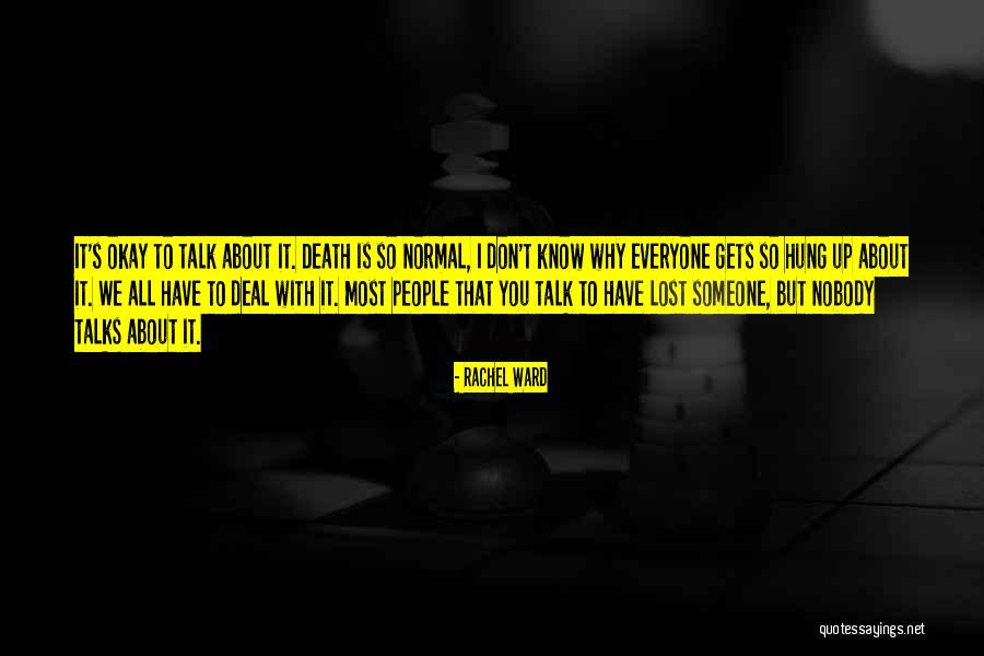 People We Lost Quotes By Rachel Ward People We Lost Quotes By Rachel Ward