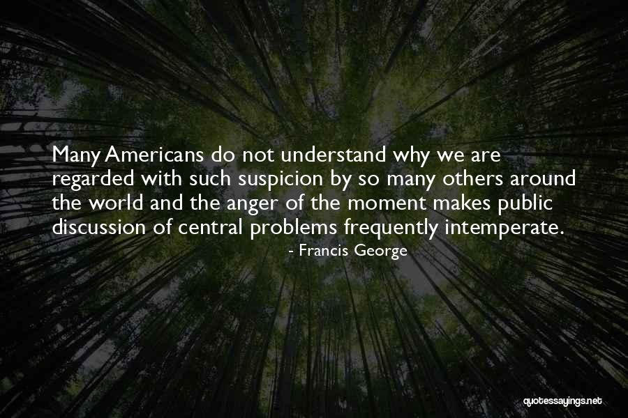 People Wearing A Mask When Sick Quotes By Francis George People Wearing A Mask When Sick Quotes By Francis George