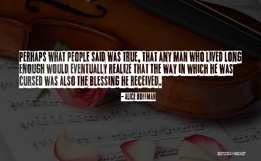 People Which Way Quotes By Alice Hoffman People Which Way Quotes By Alice Hoffman