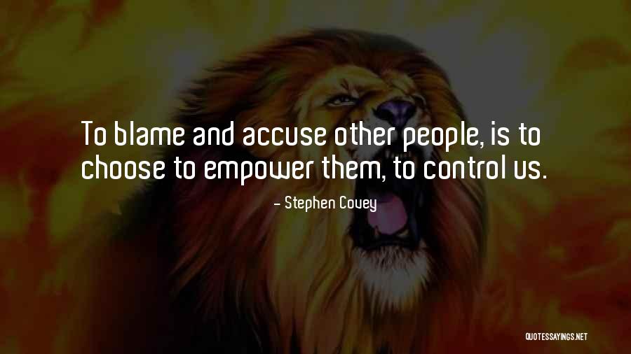 People Who Accuse Quotes By Stephen Covey People Who Accuse Quotes By Stephen Covey