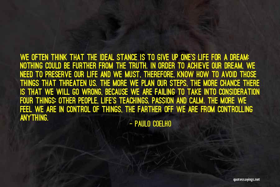 People Who Are Controlling Quotes By Paulo Coelho People Who Are Controlling Quotes By Paulo Coelho