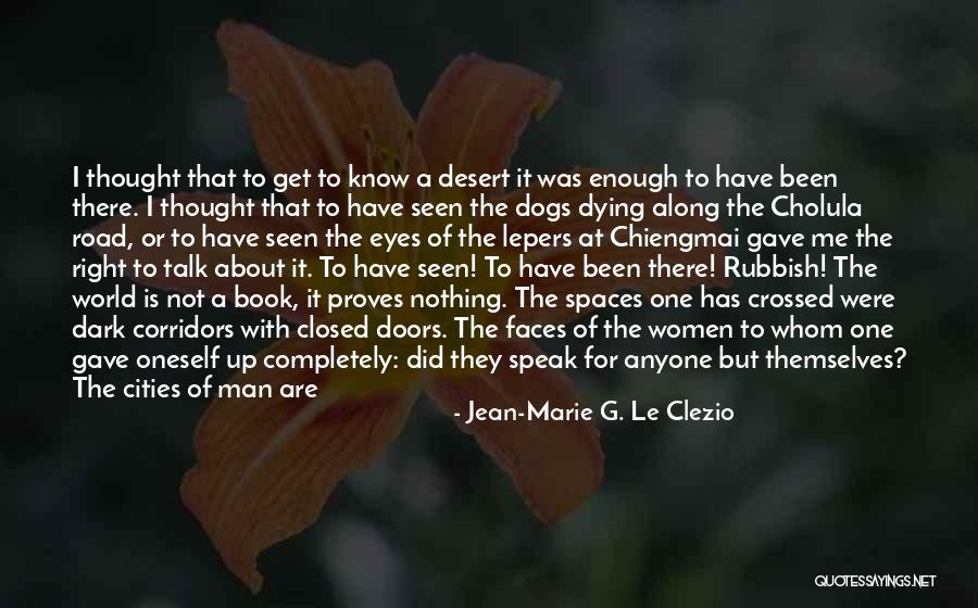 People Who Are Dying Quotes By Jean-Marie G. Le Clezio People Who Are Dying Quotes By Jean-Marie G. Le Clezio