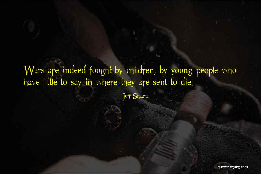 People Who Are Dying Quotes By Jeff Shaara People Who Are Dying Quotes By Jeff Shaara