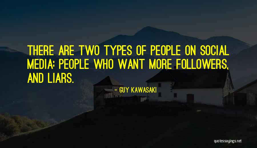 People Who Are Followers Quotes By Guy Kawasaki People Who Are Followers Quotes By Guy Kawasaki