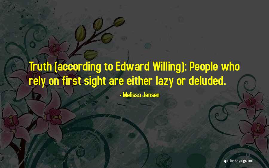 People Who Are Lazy Quotes By Melissa Jensen People Who Are Lazy Quotes By Melissa Jensen