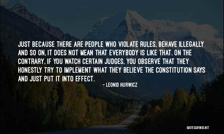 People Who Are Mean Quotes By Leonid Hurwicz People Who Are Mean Quotes By Leonid Hurwicz