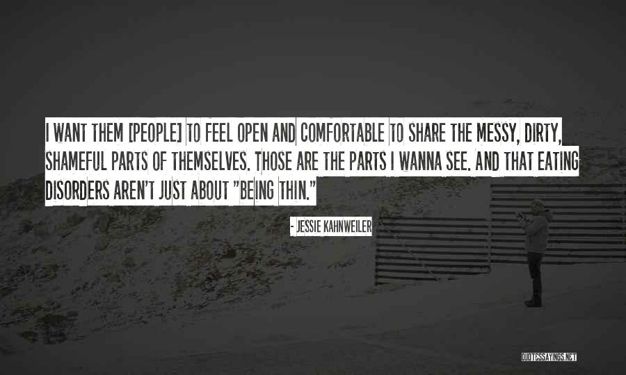 People Who Are Messy Quotes By Jessie Kahnweiler People Who Are Messy Quotes By Jessie Kahnweiler