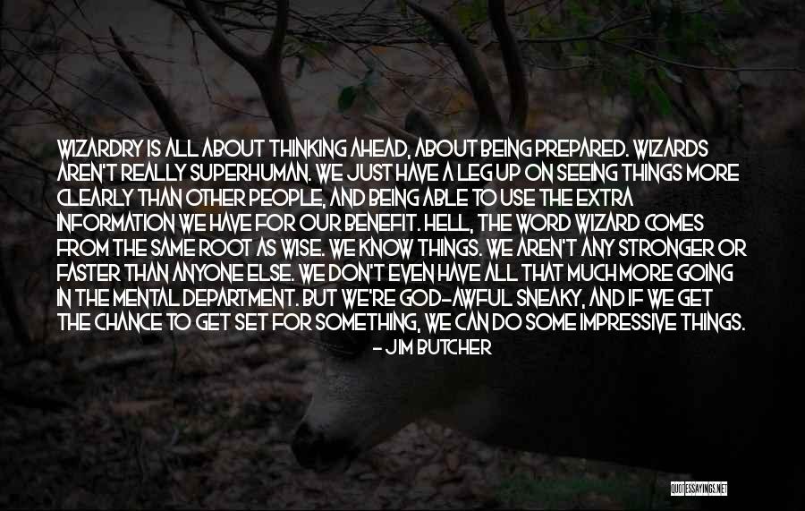 People Who Are Sneaky Quotes By Jim Butcher People Who Are Sneaky Quotes By Jim Butcher